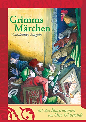 Grimms Märchen - vollständige und illustrierte Ausgabe (gebundene Ausgabe): Kinder- und Hausmärchen von ANACONDA